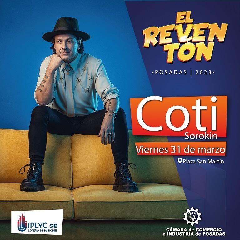 Coti Sorokin, 31 de marzo en plaza San Martín de Posadas