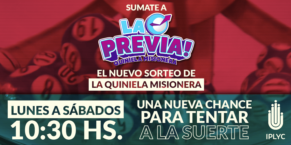 La Previa: nuevo sorteo de la Quiniela Misionera, de lunes a sábados a las 10:30 horas.