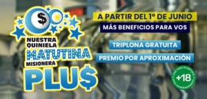 Quiniela Matutina Plus a partir del 1 de junio.