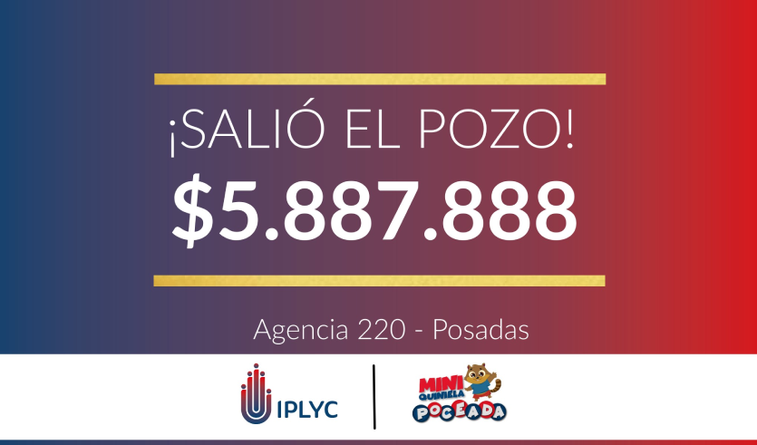 Pozo de la Mini Poceada 5.887.888 pesos.