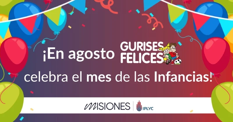 Gurises Felices festeja durante agosto el Mes de las Infancias.